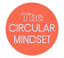 Circular Mindset